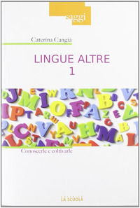 9788835026808 - Lingue altre. Vol. 1: Insegnarle e impararle