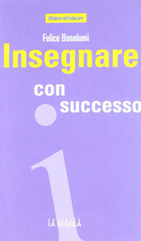 9788835030577 - Insegnare con successo