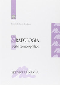 9788835094005 - Grafologia. Testo teorico-pratico