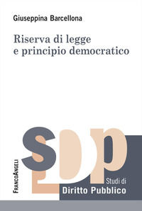 9788835175384 - Riserva di legge e principio democratico