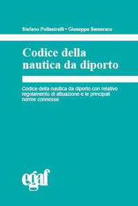 9788835214786 - Codice della nautica da diporto