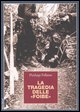 9788835958567 - La Tragedia delle 