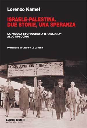 9788835960553 - Israele-Palestina. Due storie, una speranza