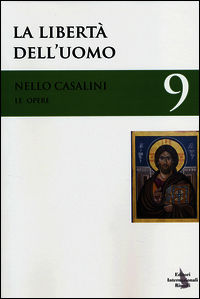 9788835993537 - Le opere. Vol. 7: La libertà dell'uomo.