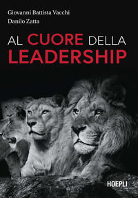 9788836009022 - Al cuore della leadership