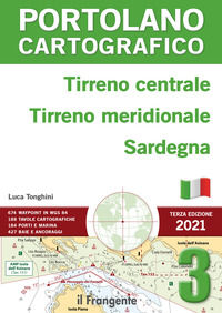 9788836100101 - Tirreno centrale, Tirreno meridionale, Sardegna. Portolano cartografico. Vol. 3