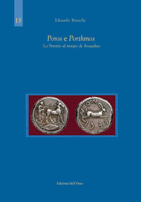 9788836130733 - Poros e porthmos. Lo stretto al tempo di Anassilao