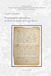9788836131990 - Il canzoniere smembrato. Le poesie del disamore di Cesare Pavese. Ediz. critica