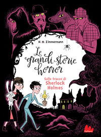 9788836240883 - Le grandi storie horror. Ediz. a caratteri grandi. Vol. 5: Sulle tracce del mastino dei Baskerville