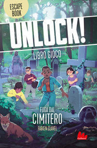 9788836244454 - Unlock! Fuga dal cimitero