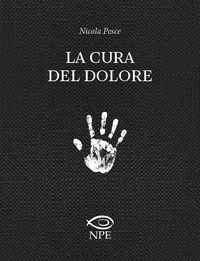 9788836270248 - La cura del dolore
