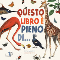 9788836280148 - Questo libro è pieno di.... Ediz. a colori