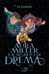 9788836280551 - Aura Miller e il segreto di Drema