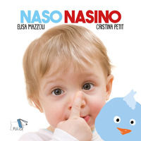 9788836280667 - Naso nasino. Ediz. a colori