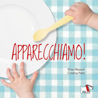 9788836281213 - Apparecchiamo! Ediz. a colori