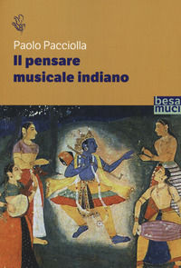 9788836291076 - Il pensare musicale indiano
