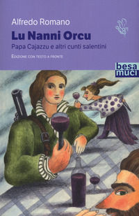 9788836291083 - Lu Nanni orcu e altri racconti salentini