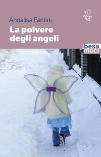 9788836293445 - La polvere degli angeli