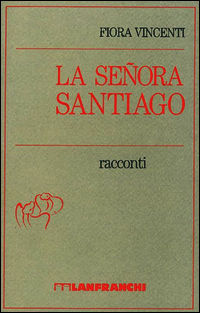 9788836300235 - La senora Santiago