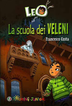 9788836552269 - Leo. La scuola dei veleni dai saraceni