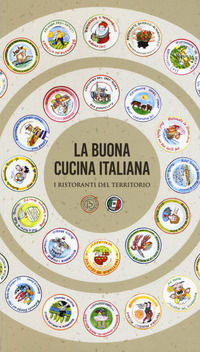 9788836572861 - La buona cucina italiana. I ristoranti del territorio