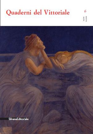 9788836618941 - Quaderni del Vittoriale. Vol. 6