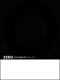 9788836627509 - Zero avantgarde 1965-2013. Ediz. italiana, inglese e tedesca