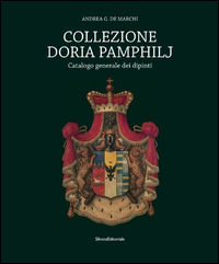 9788836632961 - Collezione Doria Pamphilj. Catalogo generale dei dipinti
