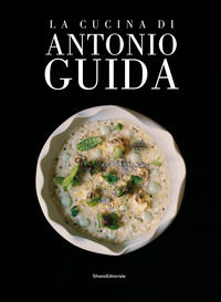 9788836642007 - La cucina di Antonio Guida