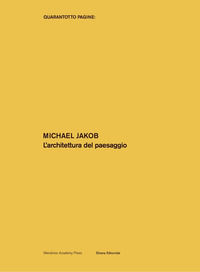 9788836645565 - L'architettura del paesaggio. Ediz. illustrata