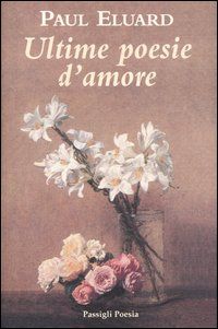 9788836806249 - Ultime poesie d'amore
