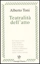 9788836808335 - Teatralità dell'atto