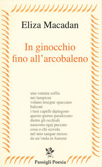 9788836818037 - In ginocchio fino all'arcobaleno