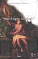 9788837037161 - «Tutto il sapere del mondo». Ediz. illustrata
