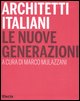 9788837044732 - Giovani architetti italiani