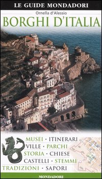 9788837045784 - Borghi d'Italia. Ediz. illustrata