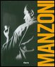 9788837051754 - Piero Manzoni. Catalogo della mostra (Napoli, 20 maggio-24 settembre 2007). Ediz. inglese