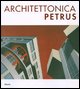 9788837052836 - Architettonica Petrus. Catalogo della mostra (Como, 2-30 aprile 2007). Ediz. italiana e inglese