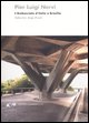 9788837057466 - Pier Luigi Nervi. L'Ambasciata d'Italia a Brasilia. Ediz. illustrata