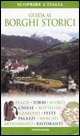 9788837061128 - Guida ai borghi storici. Ediz. illustrata