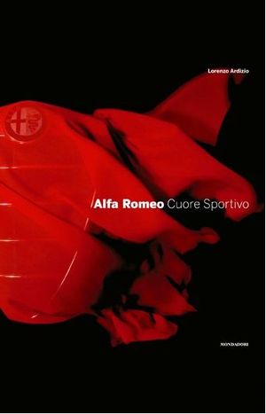 9788837075194 - Alfa Romeo. Cuore sportivo. Ediz. illustrata