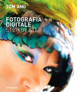 9788837089573 - Fotografia digitale step by step. Ediz. illustrata