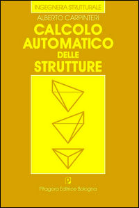 9788837108458 - Calcolo automatico delle strutture