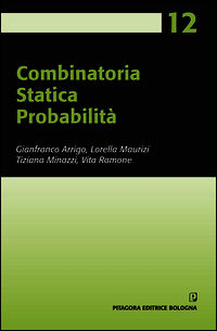 9788837118532 - Combinatoria. Statistica. Probabilità