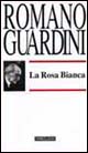 9788837215309 - La Rosa Bianca
