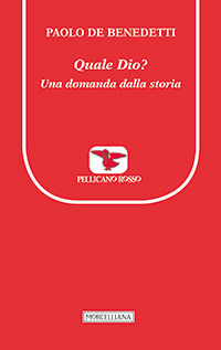 9788837216146 - Quale Dio? Una domanda dalla storia