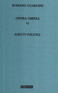 9788837220150 - Opera omnia. Vol. 6: Scritti politici