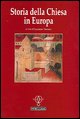 9788837220822 - Storia della Chiesa in Europa