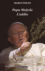 9788837221911 - Papa Wojtyla. L'addio