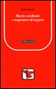 9788837222406 - Morte cerebrale e trapianto di organi